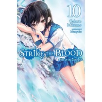 Strike the Blood, (Light Novel) Vol. 10