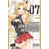 Dragons Rioting, Vol. 07