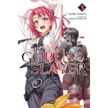 Goblin Slayer, (Light Novel) Vol. 03