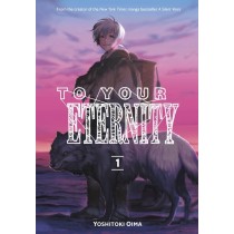 To Your Eternity, Vol. 01