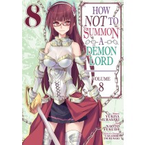 How NOT to Summon a Demon Lord, Vol. 08