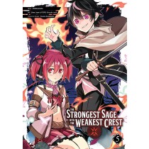The Strongest Sage with the Weakest Crest, Vol. 05