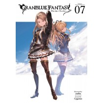 Granblue Fantasy, Vol. 07