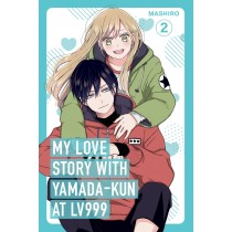 My Love Story with Yamada-kun at Lv999, Vol. 02