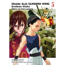 Mobile Suit GUNDAM WING: Endless Waltz: Glory of the Losers, Vol. 05