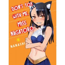 Don't Toy With Me, Miss Nagatoro, Vol. 06