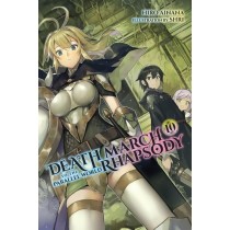 Death March to the Parallel World Rhapsody, (Light Novel) Vol. 10