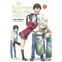 A Sister's All You Need., (Light Novel) Vol. 09