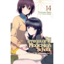 The Irregular at Magic High School, (Light Novel) Vol. 14