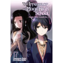 The Irregular at Magic High School, (Light Novel) Vol. 17