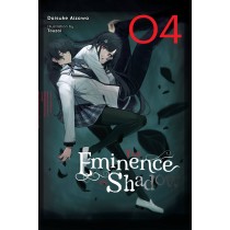 The Eminence in Shadow, (Light Novel) Vol. 04
