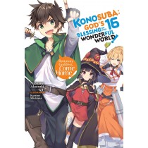 Konosuba: God's Blessing on This Wonderful World!, (Light Novel) Vol. 16