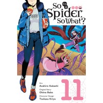 So I'm a Spider, So What?, Vol. 11
