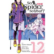 So I'm a Spider, So What?, Vol. 12
