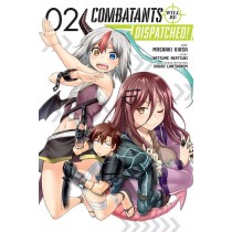 Combatants Will Be Dispatched!, Vol. 02