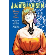 Jujutsu Kaisen: Thorny Road at Dawn (Light Novel)