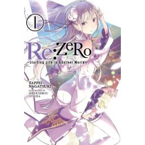 Re:ZERO -Starting Life in Another World-, (Light Novel) Vol. 01