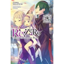 Re:ZERO -Starting Life in Another World-, (Light Novel) Vol. 14