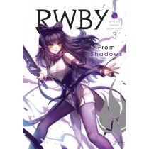 RWBY: Official Manga Anthology, Vol. 03