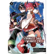 The Strongest Sage with the Weakest Crest, Vol. 08