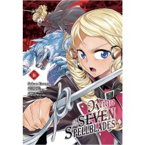 Reign of the Seven Spellblades, Vol. 06