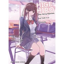 Higehiro: After Being Rejected, I Shaved and Took in a High School Runaway, Vol. 09