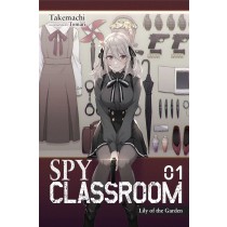 Spy Classroom (Light Novel), Vol. 01
