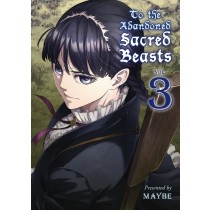 To the Abandoned Sacred Beasts, Vol. 03