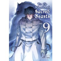 To the Abandoned Sacred Beasts, Vol. 09