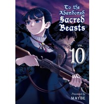 To the Abandoned Sacred Beasts, Vol. 10