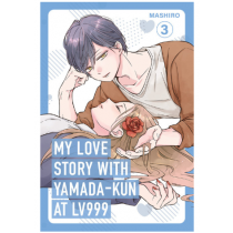 My Love Story with Yamada-kun at Lv999, Vol. 03