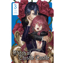 Witch of Thistle Castle, Vol. 03