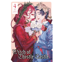 Witch of Thistle Castle, Vol. 04
