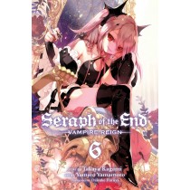 Seraph of the End, Vol. 06