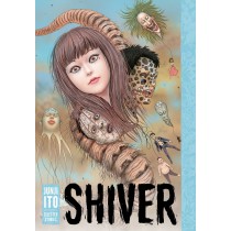Shiver: Junji Ito Story Collection