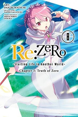 Re:ZERO -Starting Life in Another World-, Chapter 3: Truth of Zero, Vol. 08