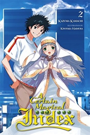 A Certain Magical Index, (Light Novel) Vol. 02
