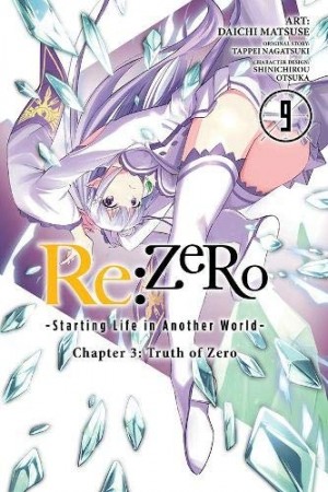 Re:ZERO -Starting Life in Another World-, Chapter 3: Truth of Zero, Vol. 09