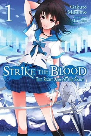 Strike the Blood, (Light Novel) Vol. 01