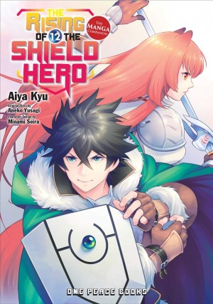 The Rising of The Shield Hero The Manga Companion, Vol. 12