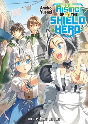 The Rising of The Shield Hero (Light Novel), Vol. 21