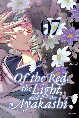 Of the Red, the Light, and the Ayakashi, Vol. 07