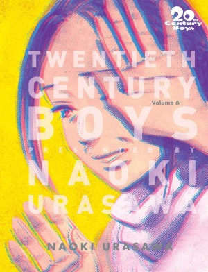 20th Century Boys: The Perfect Edition, Vol. 06