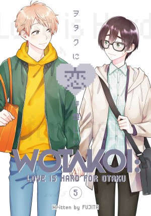 Wotakoi: Love is Hard for Otaku, Vol. 05