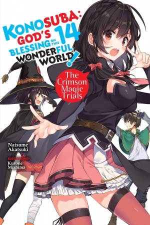 Konosuba: God's Blessing on This Wonderful World!, (Light Novel) Vol. 14