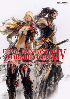 Final Fantasy XIV: STORMBLOOD Art of Revolution - Western Memories - Art Book