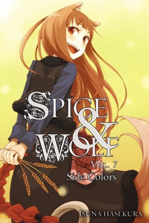 Spice & Wolf, (Light Novel) Vol. 07