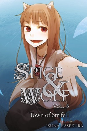 Spice & Wolf, (Light Novel) Vol. 08