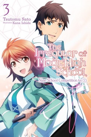 The Irregular at Magic High School, (Light Novel) Vol. 03