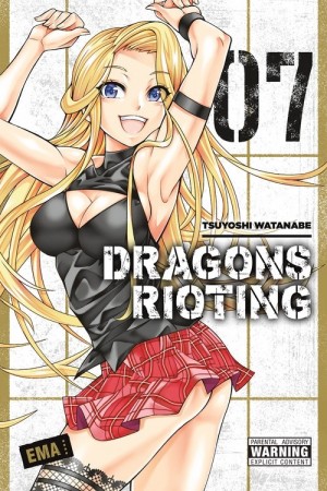 Dragons Rioting, Vol. 07